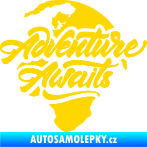 Samolepka Adventure Awaits dobrodružství čeká nápis se zeměkoulí jasně žlutá