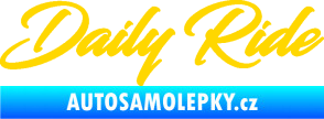 Samolepka Daily ride nápis jasně žlutá