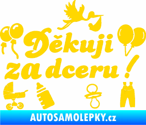 Samolepka Děkuji za dceru nápis dítě v autě jasně žlutá