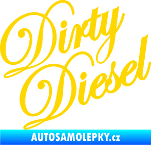Samolepka Dirty diesel 001 nápis jasně žlutá
