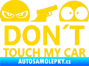 Samolepka Dont touch my car 006 jasně žlutá
