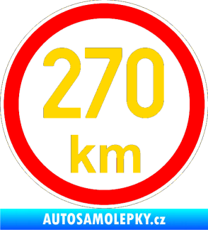 Samolepka Maximální rychlost 270km - nejvyšší konstrukční rychlost jasně žlutá