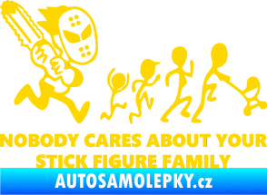 Samolepka No body cares about your stick figure family jasně žlutá