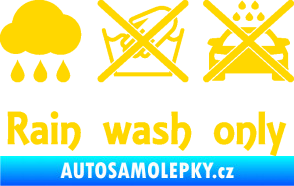 Samolepka Rain wash only nápis  jasně žlutá