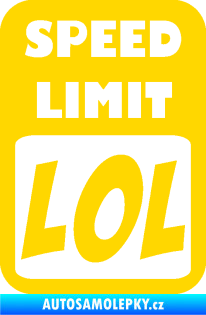 Samolepka Speed Limit LOL nápis jasně žlutá