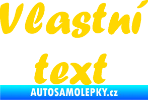 Samolepka Vlastní text - Forte jasně žlutá