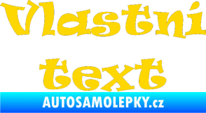 Samolepka Vlastní text - Ravie jasně žlutá