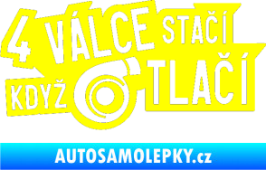 Samolepka 4 válce stačí když turbo tlačí žlutá citron