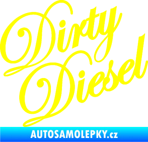 Samolepka Dirty diesel 001 nápis žlutá citron