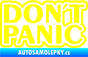 Samolepka Don´t Panic nápis 002 žlutá citron