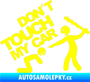 Samolepka Dont touch my car 003 žlutá citron