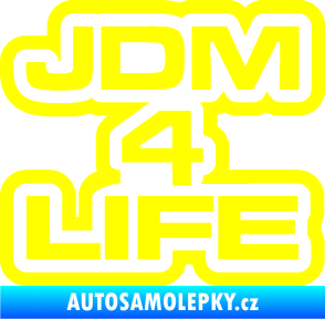 Samolepka JDM 4 life nápis žlutá citron