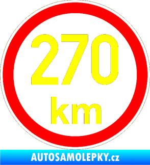 Samolepka Maximální rychlost 270km - nejvyšší konstrukční rychlost žlutá citron