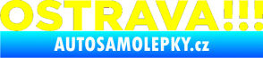 Samolepka OSTRAVA !!! žlutá citron