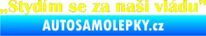 Samolepka Stydím se za naši vládu 004 žlutá citron