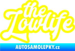 Samolepka The lowlife nápis žlutá citron