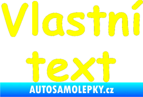 Samolepka Vlastní text - Comic Sans žlutá citron