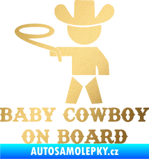 Samolepka Baby cowboy on board levá zlatá metalíza