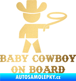 Samolepka Baby cowboy on board pravá zlatá metalíza