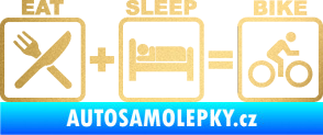 Samolepka Eat sleep bike zlatá metalíza
