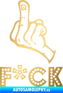 Samolepka F*CK 002  nápis  zlatá metalíza