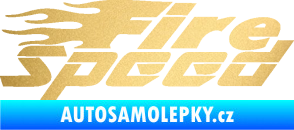 Samolepka Fire speed nápis s plameny zlatá metalíza
