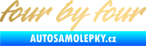 Samolepka Four by four zlatá metalíza