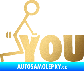 Samolepka Fuck you 002 zlatá metalíza
