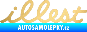 Samolepka Illest 001 zlatá metalíza