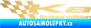 Samolepka Ka limited edition levá zlatá metalíza