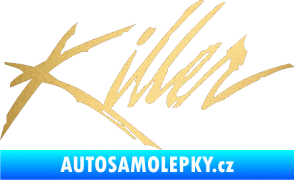 Samolepka Killer graffiti nápis zlatá metalíza
