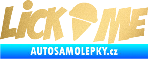 Samolepka Lick me nápis zlatá metalíza