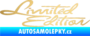 Samolepka Limited edition old zlatá metalíza