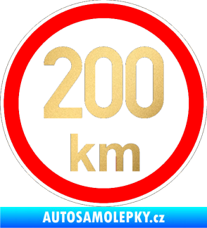 Samolepka Maximální rychlost 200km - nejvyšší konstrukční rychlost zlatá metalíza