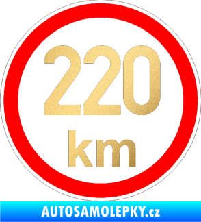 Samolepka Maximální rychlost 220km - nejvyšší konstrukční rychlost zlatá metalíza