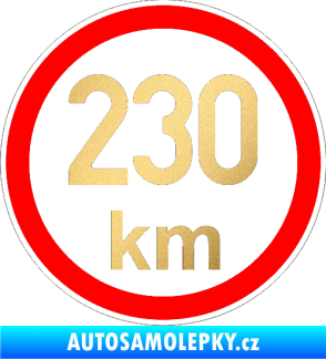 Samolepka Maximální rychlost 230km - nejvyšší konstrukční rychlost zlatá metalíza