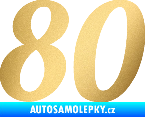 Samolepka Startovní číslo 80 typ 3   zlatá metalíza