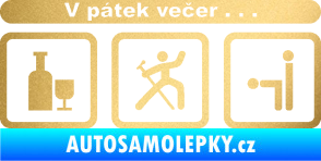 Samolepka V pátek večer  zlatá metalíza