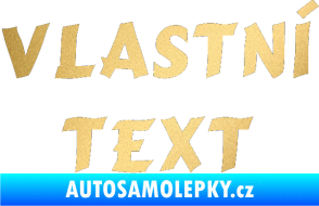 Samolepka Vlastní text - Cancun zlatá metalíza