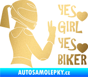 Samolepka Yes girl, yes biker motorkářka zlatá metalíza
