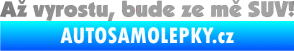 Samolepka Až vyrostu, bude ze mě SUV! stříbrná metalíza