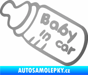 Samolepka Baby in car 001 lahvička na mlíčko stříbrná metalíza