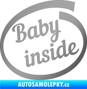 Samolepka Baby inside dítě v autě nápis stříbrná metalíza