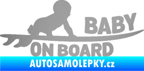 Samolepka Baby on board 010 pravá surfing stříbrná metalíza