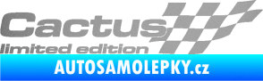 Samolepka Cactus limited edition pravá stříbrná metalíza