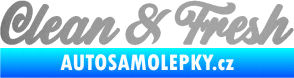 Samolepka Clean & Fresh nápis stříbrná metalíza