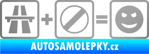 Samolepka Dálnice + konec omezení rychlosti = jízda stříbrná metalíza