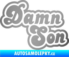 Samolepka Damn Son stříbrná metalíza