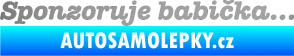 Samolepka Sponzoruje babička stříbrná metalíza