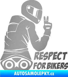 Samolepka Motorkář 003 pravá respect for bikers nápis stříbrná metalíza